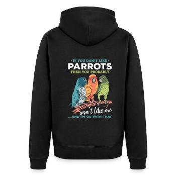 Wenn du keine Papageien magst, dann magst du mich - Unisex Premium Bio Zip Hoodie - Schwarz - Hinten - Nico (187cm)