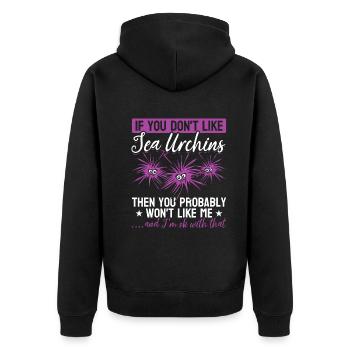 Wenn Sie keine Seeigel mögen, werden Sie mich - Unisex Premium Bio Zip Hoodie - Schwarz - Hinten - Nico (187cm)