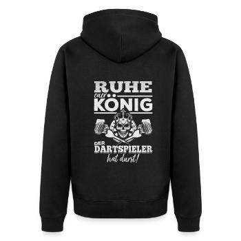 Ruhe Euer König Der Dartspieler Hat Durst! Dart - Unisex Premium Bio Zip Hoodie - Schwarz - Hinten - Nico (187cm)