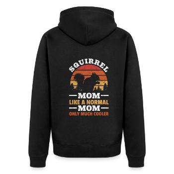 Squirrel Mom like a normal mother Only a lot - Unisex Premium Organic Zip Hoodie - black - Back - Nico (187cm)