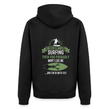 Surfer Wenn du nicht gerne surfst, wirst du mich - Unisex Premium Bio Zip Hoodie - Schwarz - Hinten - Nico (187cm)
