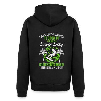 Surfer Ich hätte nie geträumt, dass ich zu einem - Unisex Premium Bio Zip Hoodie - Schwarz - Hinten - Nico (187cm)