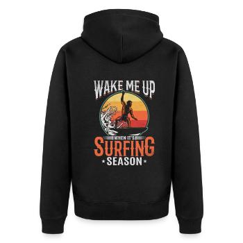 Surfer Wake Me Up When It's Surfing Season - Unisex Premium Bio Zip Hoodie - Schwarz - Hinten - Nico (187cm)