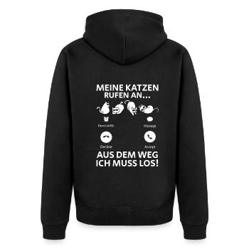 Meine Katzen Rufen An... Aus Dem Weg Ich muss Los - Unisex Premium Bio Zip Hoodie - Schwarz - Hinten - Nico (187cm)