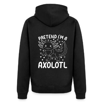 Kawaii Axolotl Lover Je prétends que je suis un Axolotl - Amusant - Veste à capuche bio Premium Unisexe - noir - Dos - Nico (187cm)