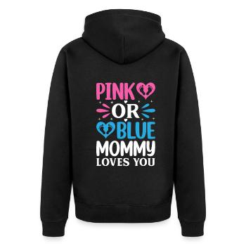Pink Or Blue Mommy Loves You - Gender Reveal - Unisex Premium Bio Zip Hoodie - Schwarz - Hinten - Nico (187cm)
