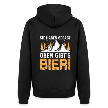 You said there's beer upstairs - mountain hiking - Unisex Premium Organic Zip Hoodie - black - Back - Nico (187cm)