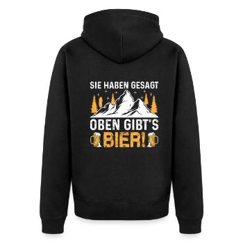 You said there's beer upstairs I mountain hiking - Unisex Premium Organic Zip Hoodie - black - Back - Nico (187cm)