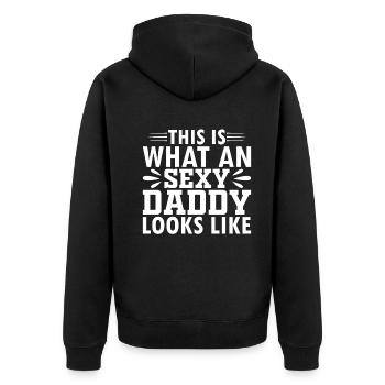 Father's Day - This Is What An Sexy Daddy Looks Li - Unisex Premium Organic Zip Hoodie - black - Back - Nico (187cm)