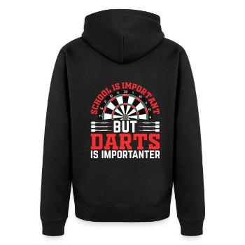 Playing Darts - School Is Important But Darts Is I - Unisex Premium Organic Zip Hoodie - black - Back - Nico (187cm)