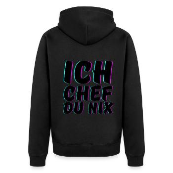 Ich Chef du Nix Spruch Big Boss - Unisex Premium Bio Zip Hoodie - Schwarz - Hinten - Nico (187cm)