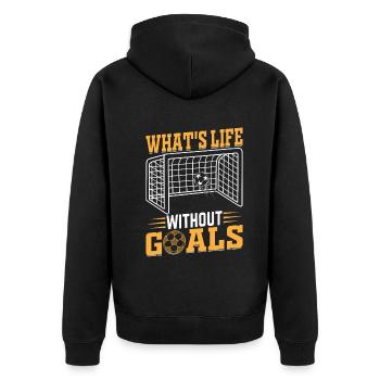 Soccer Lover - What's Life Without Goals Soccer - Unisex Premium Bio Zip Hoodie - Schwarz - Hinten - Nico (187cm)