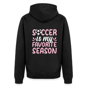 Soccer Player Soccer Lover - Soccer Is My Favorite - Unisex Premium Organic Zip Hoodie - black - Back - Nico (187cm)
