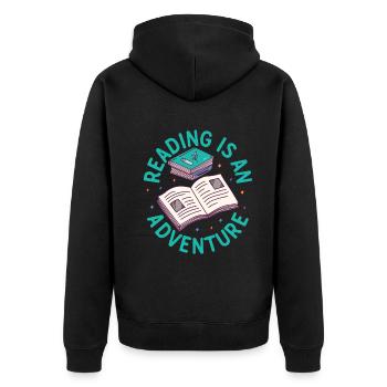Reading Is An Adventure - Book Quote Book Lover - Unisex Premium Organic Zip Hoodie - black - Back - Nico (187cm)
