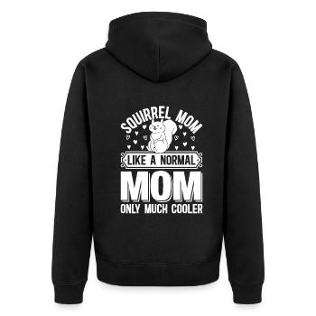 Squirrel Mom Like A Normal Mom Only Much Cooler - Unisex Premium Bio Zip Hoodie - Schwarz - Hinten - Nico (187cm)