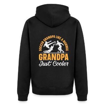 Grandpa Soccer Grandpa Like A Normal Grandpa Just - Unisex Premium Bio Zip Hoodie - Schwarz - Hinten - Nico (187cm)