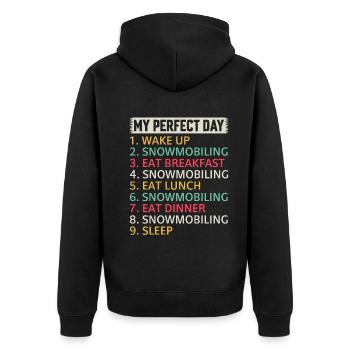 Snowmobile My Perfect Day - Snowmobiling Day Plan - Unisex Premium Bio Zip Hoodie - Schwarz - Hinten - Nico (187cm)