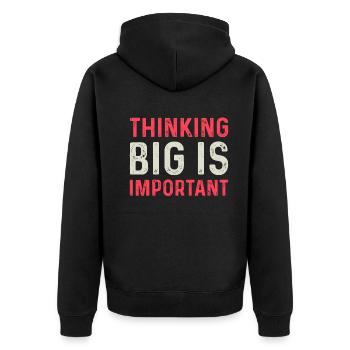 Thinking Big Is Important Motivational Entrepreneu - Unisex Premium Bio Zip Hoodie - Schwarz - Hinten - Nico (187cm)