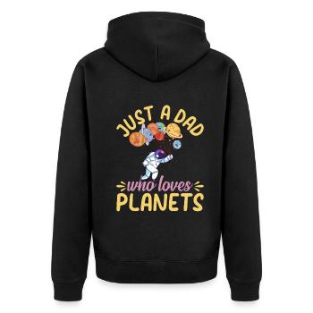 Just A Dad Who Loves Planets - Astronomy Daddy Ast - Unisex Premium Bio Zip Hoodie - Schwarz - Hinten - Nico (187cm)