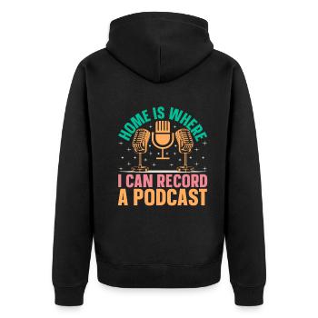 La maison est l’endroit où je peux enregistrer un podcast - Podcast Hos - Veste à capuche bio Premium Unisexe - noir - Dos - Nico (187cm)