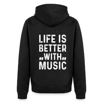 Music Lover - Life Is Better With Music - Unisex Premium Bio Zip Hoodie - Schwarz - Hinten - Nico (187cm)