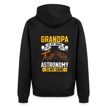 Astronomy Lover I Grandpa Is My Name Astronomy Is - Unisex Premium Organic Zip Hoodie - black - Back - Nico (187cm)