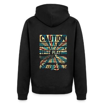 Sax Player - May Spontaneously Start Playing Saxop - Unisex Premium Bio Zip Hoodie - Schwarz - Hinten - Nico (187cm)