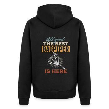 All Good The Best Bagpiper Is Here - Bagpiper - Unisex Premium Organic Zip Hoodie - black - Back - Nico (187cm)