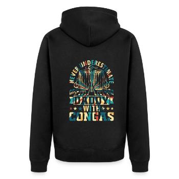 Never Underestimate Daddy With Congas - Conga Drum - Unisex Premium Organic Zip Hoodie - black - Back - Nico (187cm)