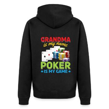 Poker Grandma Is My Name Poker Is My Game - Unisex Premium Bio Zip Hoodie - Schwarz - Hinten - Nico (187cm)
