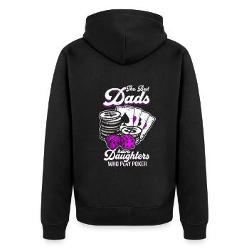 Poker Player The Best Dads Have Daughters Who Play - Unisex Premium Organic Zip Hoodie - black - Back - Nico (187cm)