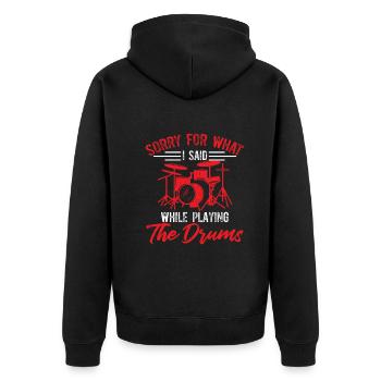 Désolé pour ce que j’ai dit en jouant de la batterie - drôle - Veste à capuche bio Premium Unisexe - noir - Dos - Nico (187cm)