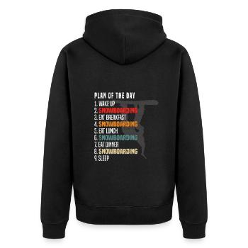 Snowboarder Day Plan - Snowboarding Plan Of The Da - Unisex Premium Organic Zip Hoodie - black - Back - Nico (187cm)