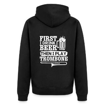 First I Drink Beer Then I Play Trombone Trombonist - Unisex Premium Bio Zip Hoodie - Schwarz - Hinten - Nico (187cm)