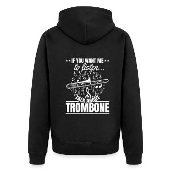 Si vous voulez que je vous écoute, parlez de Trombone Trombone - Veste à capuche bio Premium Unisexe - noir - Dos - Nico (187cm)