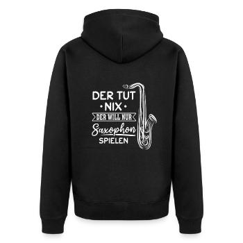 He Doesn't Do Anything Just Wants To Play The Saxo - Unisex Premium Bio Zip Hoodie - Schwarz - Hinten - Nico (187cm)