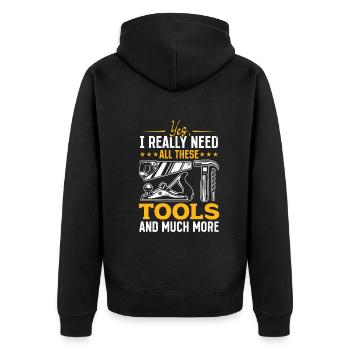 Yes, I Really Need All These Tools And Much More - - Unisex Premium Bio Zip Hoodie - Schwarz - Hinten - Nico (187cm)