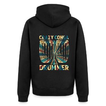 Crazy Conga Drummer - Conga Drums Conga Musician - Unisex Premium Organic Zip Hoodie - black - Back - Nico (187cm)