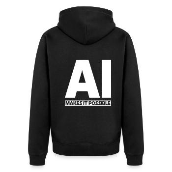 AI Makes It Possible - Ai Artificial Intelligence - Unisex Premium Bio Zip Hoodie - Schwarz - Hinten - Nico (187cm)