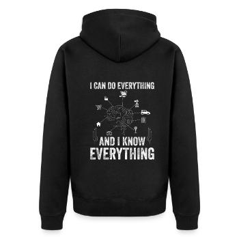 I Can Do Everything And I Know Everything - Machin - Unisex Premium Organic Zip Hoodie - black - Back - Nico (187cm)