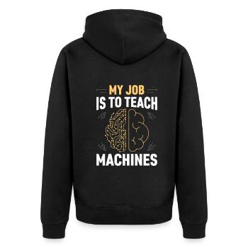 Machine Learning AI Robotics - My Job Is To Teach - Unisex Premium Bio Zip Hoodie - Schwarz - Hinten - Nico (187cm)
