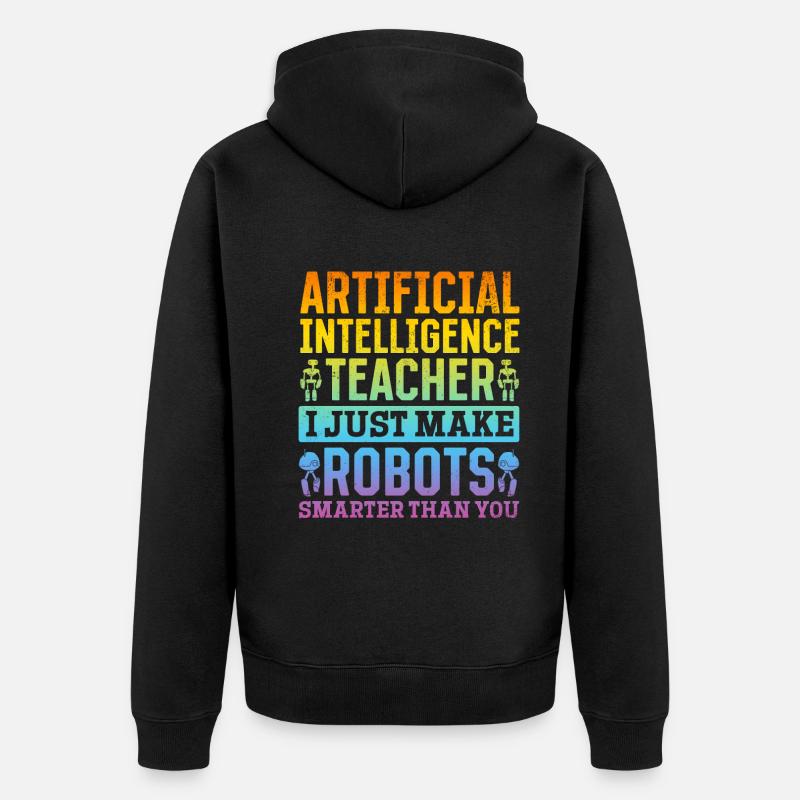 Ai Artificial Intelligence Teacher - Unisex Premium Bio Zip Hoodie - Schwarz