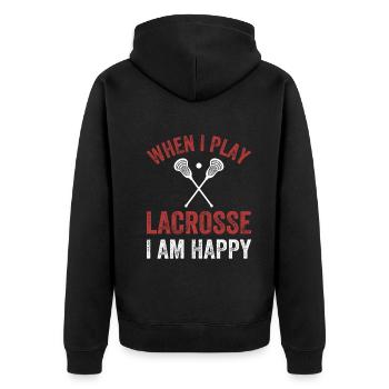 Lacrosse Player - When I Play Lacrosse I Am Happy - Unisex Premium Organic Zip Hoodie - black - Back - Nico (187cm)