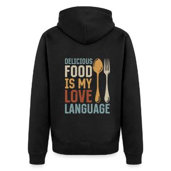 Delicious Food Is My Love Language Chef Cook Chef - Unisex Premium Bio Zip Hoodie - Schwarz - Hinten - Nico (187cm)