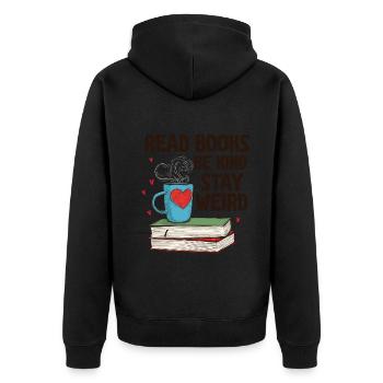 Bücher Lesen Freundlich Sein Verrückt Lesen - Unisex Premium Bio Zip Hoodie - Schwarz - Hinten - Nico (187cm)