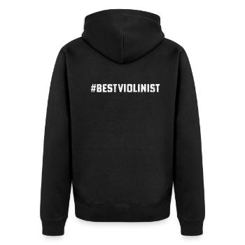 #BestViolinist Violin Player Musician Violinist Mu - Unisex Premium Organic Zip Hoodie - black - Back - Nico (187cm)