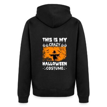 This Is My Crazy Halloween Costume Halloween Party - Unisex Premium Bio Zip Hoodie - Schwarz - Hinten - Nico (187cm)