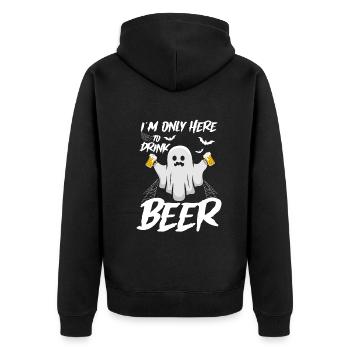 Halloween I'm Only Here To Drink Beer - Funny Ghos - Unisex Premium Organic Zip Hoodie - black - Back - Nico (187cm)