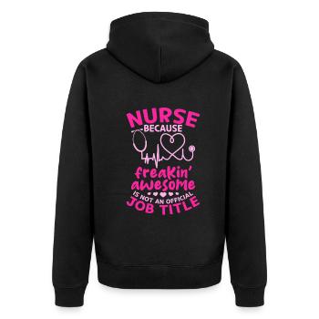 Hospital Nurse Sayings Nursing Funny Nurse - Unisex Premium Organic Zip Hoodie - black - Back - Nico (187cm)