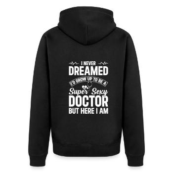 Funny Doctor Saying - Super Sexy Doctor - Unisex Premium Bio Zip Hoodie - Schwarz - Hinten - Nico (187cm)